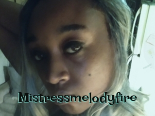 Mistressmelodyfire