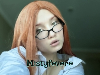 Mistyfevere