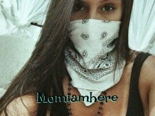 Momiamhere