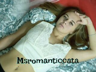 Msromanticcata