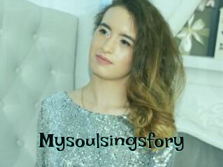 Mysoulsingsfory
