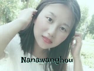 Nanawanghou