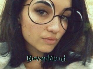 NeverMind