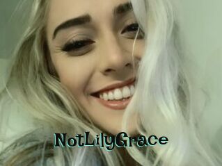 NotLilyGrace