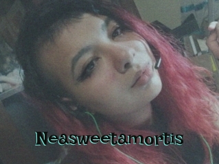 Neasweetamortis