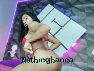 Nothinghanna