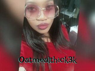 Oatmealthick3k
