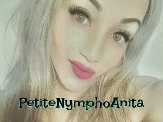 PetiteNymphoAnita