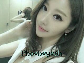Phoebeyeah