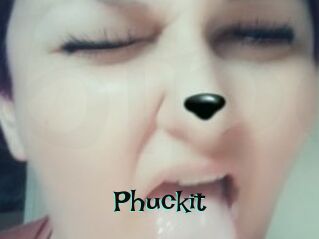 Phuckit