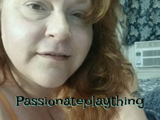Passionateplaything