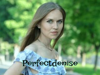 Perfectdenise