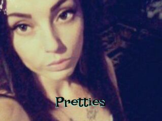 Pretties