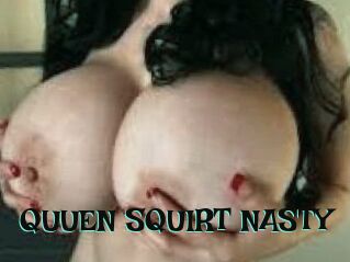QUUEN_SQUIRT_NASTY