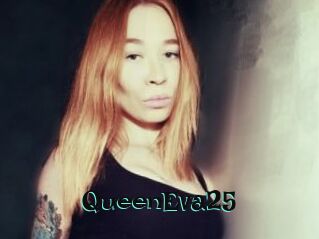 QueenEva25