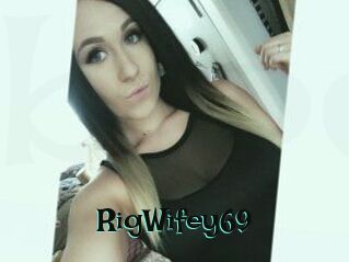 RigWifey69