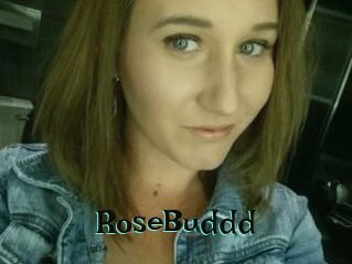 RoseBuddd