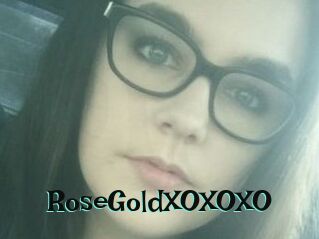 RoseGoldXOXOXO