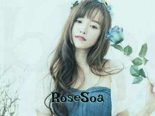 RoseSoa