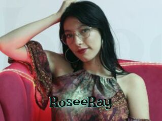 RoseeRay