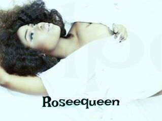 Roseequeen