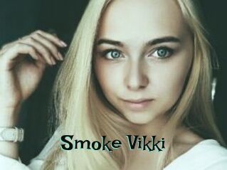 Smoke_Vikki