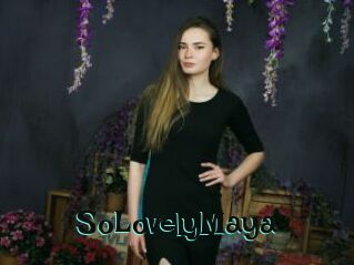 SoLovelyMaya
