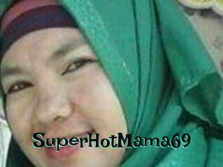 SuperHotMama69
