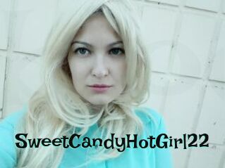 SweetCandyHotGirl22