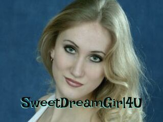 SweetDreamGirl4U