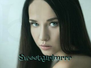 Sweetgirlmrrr