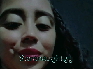 Saranaughtyy