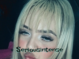 Seriousintense