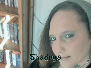 Shadrya