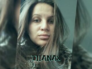 TIIANAx