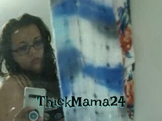 ThickMama24