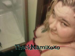 ThickMamixoxo