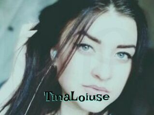 Tina_Loiuse