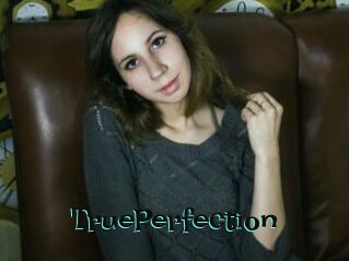 TruePerfection
