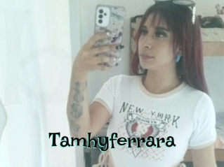 Tamhyferrara