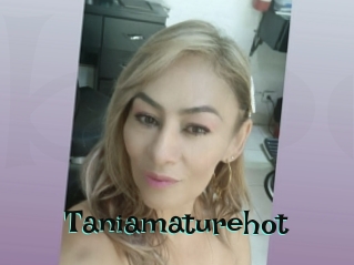 Taniamaturehot