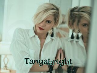 Tanyabright