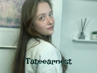 Tateearnest