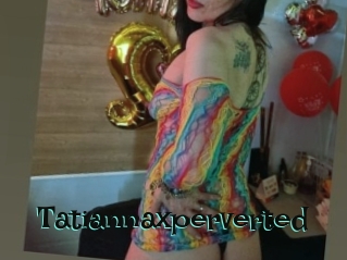 Tatiannaxperverted