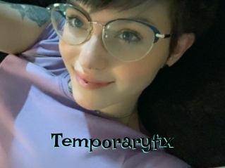 Temporaryfix