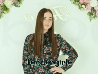 Tendergirle