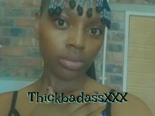 ThickbadassXXX