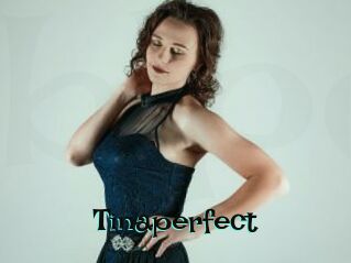 Tinaperfect
