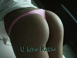 U_love_Katie