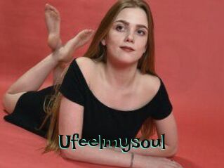 Ufeelmysoul
